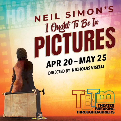 Neil Simon's I Ought to be in Pictures