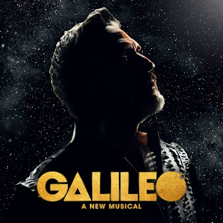 *Galileo* is a new musical about an ancient story: a man, his discoveries, and the powers he challenged to fight for the truth.