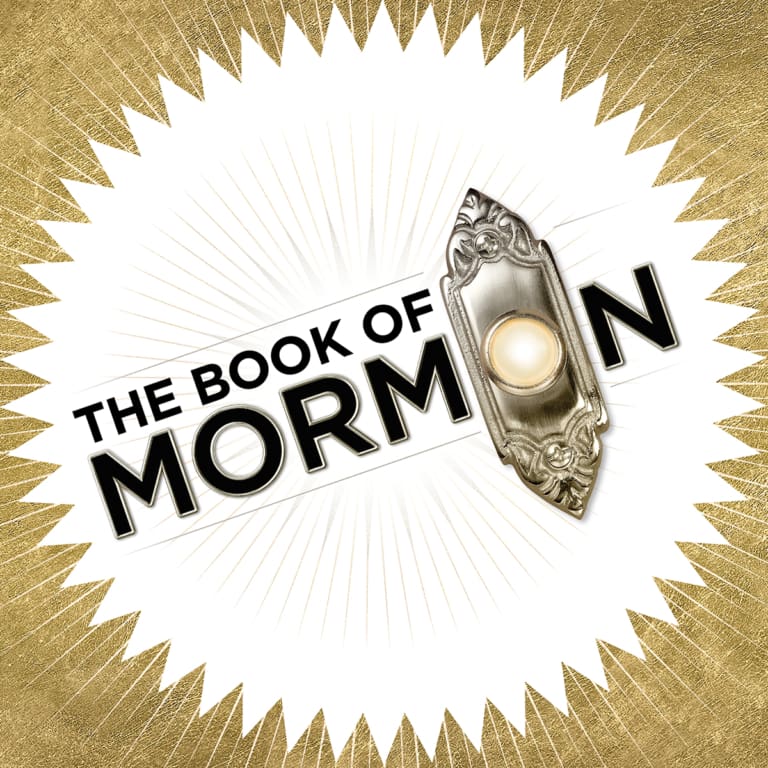 See the Tony Award winning musical comedy Book of Mormon